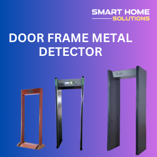 door frame metal detector